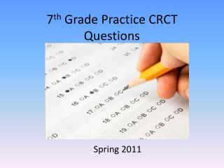 7 th Grade Practice CRCT Questions