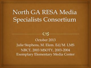 North GA RESA Media Specialists Consortium