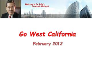 Go West California February 2012