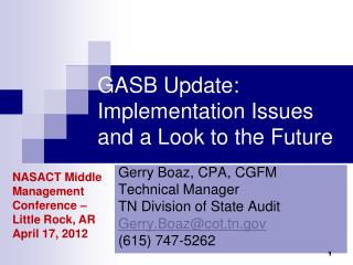 GASB Update: Implementation Issues and a Look to the Future