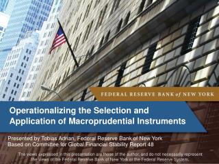 Operationalizing the Selection and Application of Macroprudential Instruments