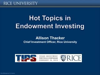 Hot Topics in Endowment Investing