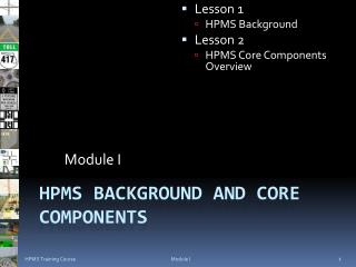 HPMS Background and Core Components