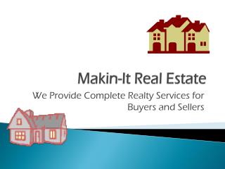 Makin -It Real Estate