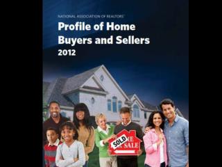 Characteristics of Home Buyers