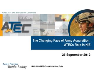 The Changing Face of Army Acquisition: ATECs Role in NIE