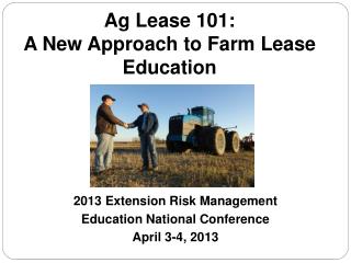 Ag Lease 101: A New Approach to Farm Lease Education
