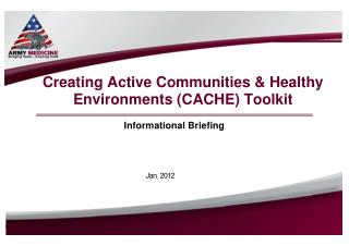 Creating Active Communities &amp; Healthy Environments (CACHE) Toolkit