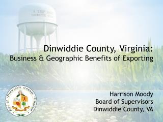 Harrison Moody Board of Supervisors Dinwiddie County, VA