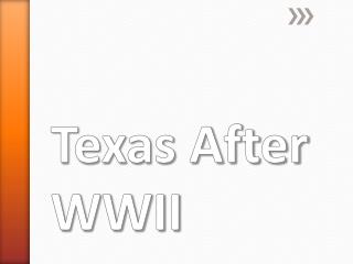 Texas After WWII