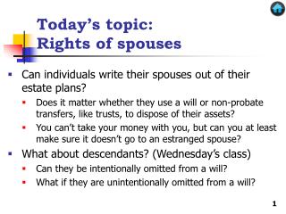 Today’s topic: Rights of spouses