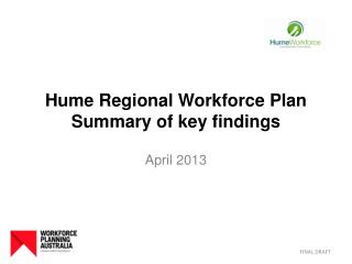 Hume Regional Workforce Plan Summary of key findings