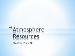 Atmosphere Resources
