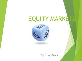 EQUITY MARKETS