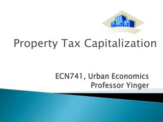 ECN741, Urban Economics Professor Yinger
