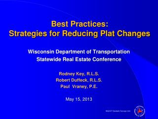 Best Practices: Strategies for Reducing Plat Changes