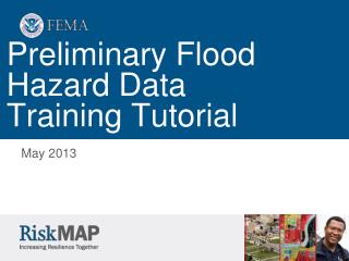 Preliminary Flood Hazard Data Training Tutorial