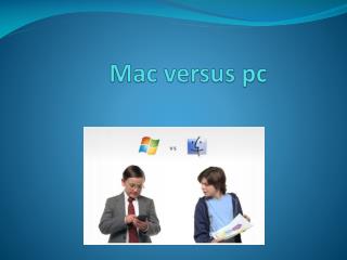 Mac versus pc