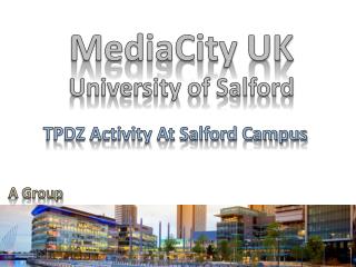 MediaCity UK University of Salford