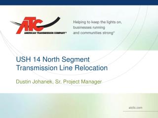 USH 14 North Segment Transmission Line Relocation