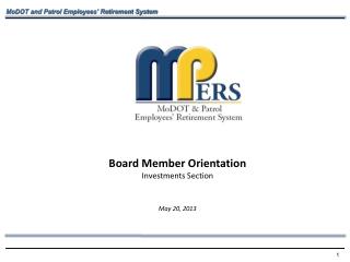 Board Member Orientation Investments Section