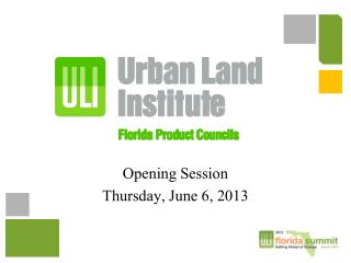 Opening Session Thursday, June 6, 2013