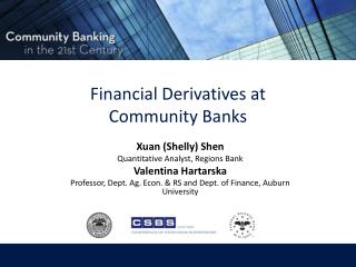 Financial Derivatives at Community Banks
