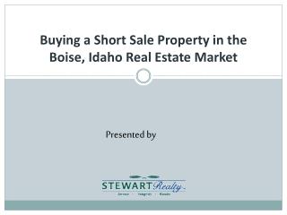 Buying a Short Sale Property in the Boise, Idaho Real Estate Market