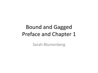 Bound and Gagged Preface and Chapter 1