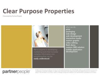 Clear Purpose Properties Presented by PartnerPeople