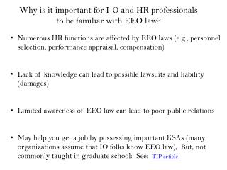 Why is it important for I-O and HR professionals to be familiar with EEO law?