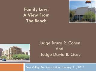 Family Law: A View From The Bench