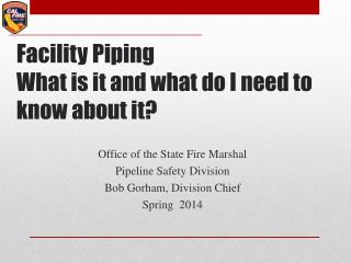Facility Piping What is it and what do I need to know about it ?