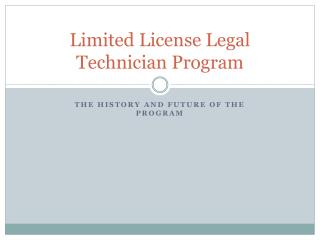 Limited License Legal Technician Program