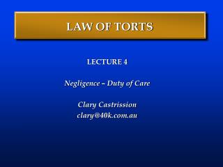 LAW OF TORTS