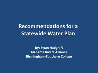 Recommendations for a Statewide Water Plan