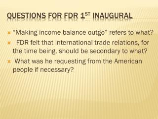 Questions for FDR 1 st inaugural