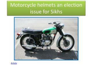 Motorcycle helmets an election issue for Sikhs