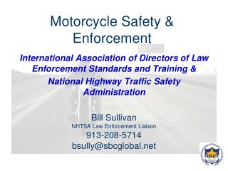 Motorcycle Safety &amp; Enforcement