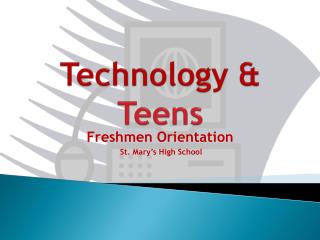 Technology &amp; Teens