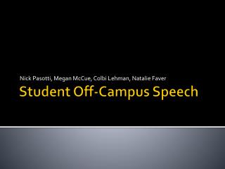 Student Off-Campus Speech