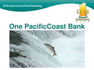 One PacificCoast Bank