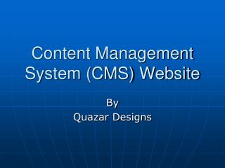 Content Management System (CMS) Website