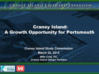 Craney Island: A Growth Opportunity for Portsmouth
