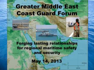 Greater Middle East Coast Guard Forum