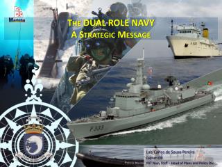 The DUAL ROLE NAVY A Strategic Message