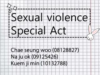 Sexual violence Special Act