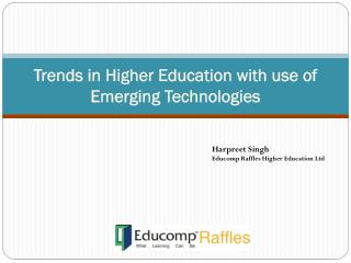 Trends in Higher Education with use of Emerging Technologies