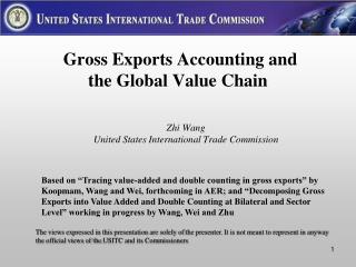 Gross Exports Accounting and the Global Value Chain