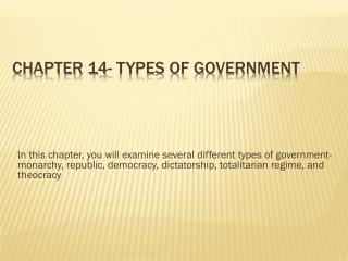 Chapter 14- Types of Government